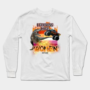 I LOVE WOMEN!!! (not men) Long Sleeve T-Shirt